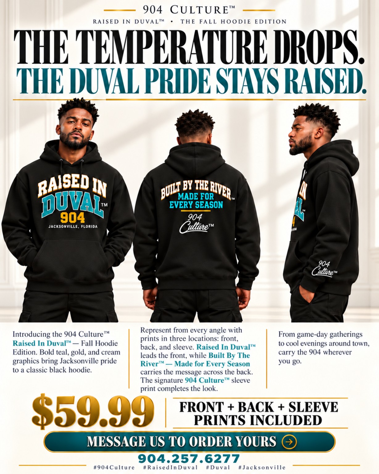 Fall Hoodie Edition: front, back and side views, with $59.99 price and contact information